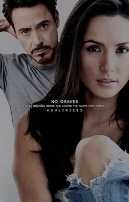 NO GRAVES || TONY STARK [1]