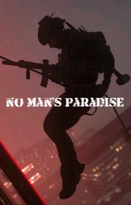 No Man's Paradise (A MHA & COD MWII crossover)