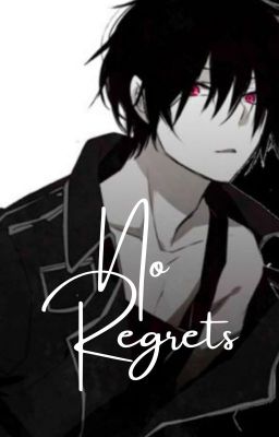No Regrets || HxH X Male OC