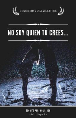 No soy quien tu cres...