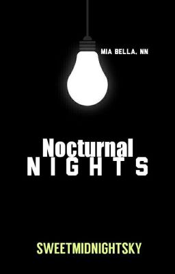 Nocturnal Nights