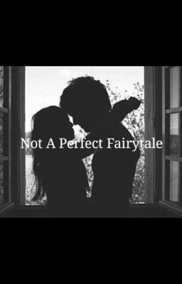 Not a perfect fairytale ❣