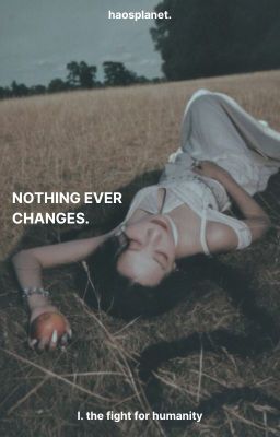 nothing ever changes, xu minghao