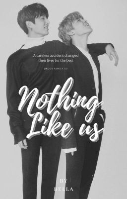 Nothing Like Us