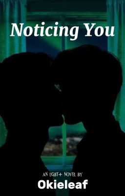 Read Stories Noticing You (BoyxBoy) - TeenFic.Net