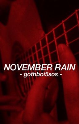November Rain // muke