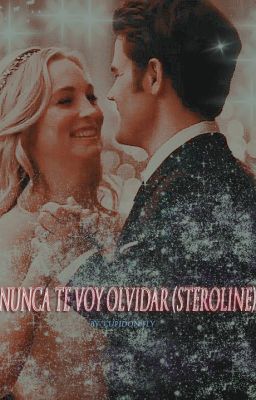 Nunca te voy olvidar (Steroline)(Terminada)