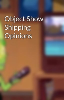 Object Show Shipping Opinions