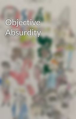 Objective Absurdity