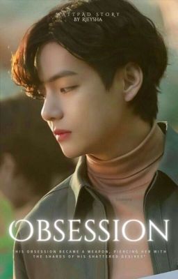 Obsession [Taehyung FF]