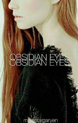 Obsidian Eyes