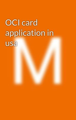 OCI card application in usa