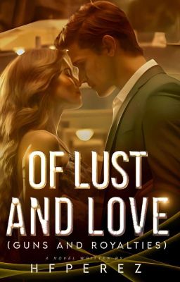 Of Lust and Love