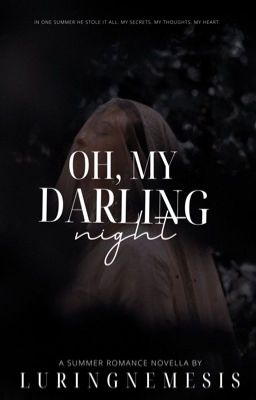 Oh, My Darling Night
