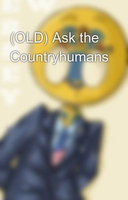 (OLD) Ask the Countryhumans 👁👁