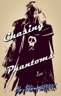 OLD - Chasing Phantoms (A Space Pirate Captain Harlock Fanfic)