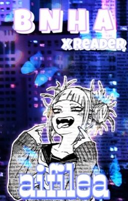 [old & cringy] BNHA x Reader Oneshots
