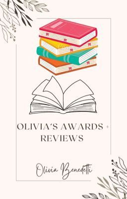 Olivia's Awards + Reviews 