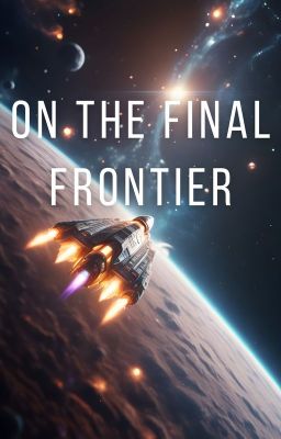 On the Final Frontier - Part 1: Space Pilots