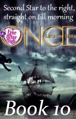 Once Upon a Time: Ever After High (Book 10)