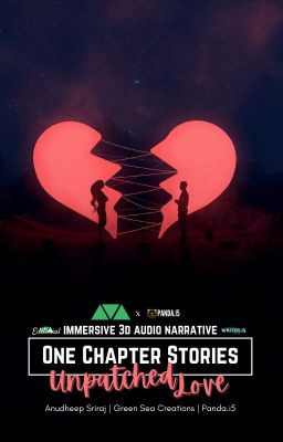 One Chapter Stories - Unpatched Love | Audio Book