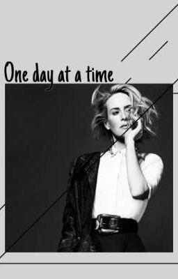 One day at a time | Sarah Paulson 