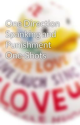 One Direction Spanking and Punishment One-Shots