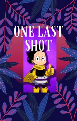 One Last Shot(A Mineta Redemption fanfic)