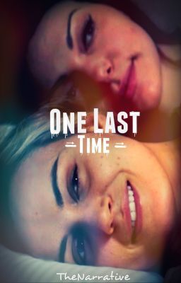 One Last Time [Vauseman Fanfic]