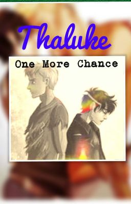 One More Chance // Thaluke