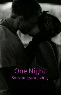 One Night