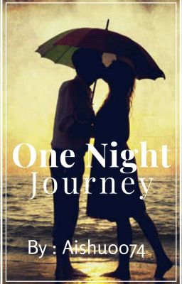 One Night Jouney [√]