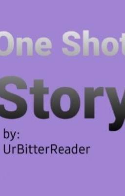 One Shot Story(On-going)