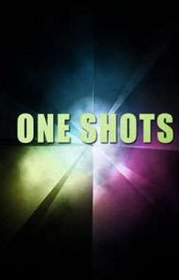 one shots