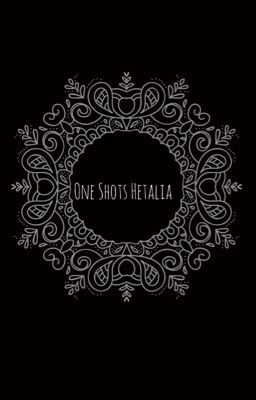 One Shots (Hetalia Multi Ships)