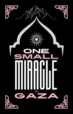 One Small Miracle In Gaza