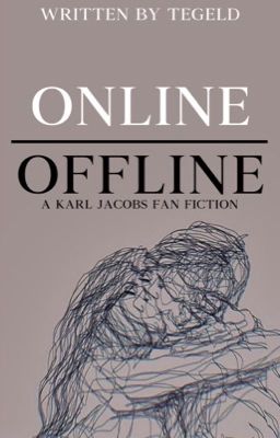 Online Offline ~ Karl Jacobs