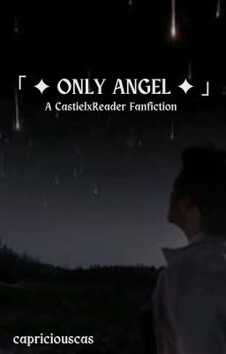 Only Angel - Castiel