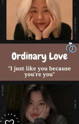 Ordinary Love [ Ryujin x Male Reader]