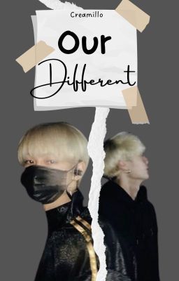 Our Different