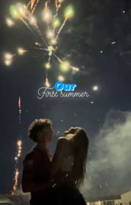 Our first summer