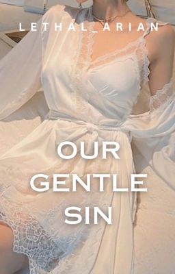 Our Gentle Sin