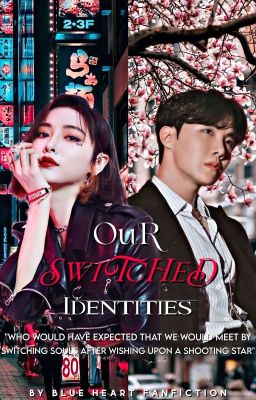 Read Stories Our Switched Identities || Jhope X Reader || - TeenFic.Net