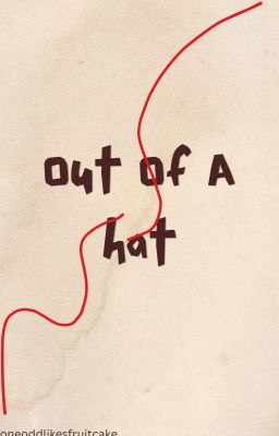 Out Of A Hat