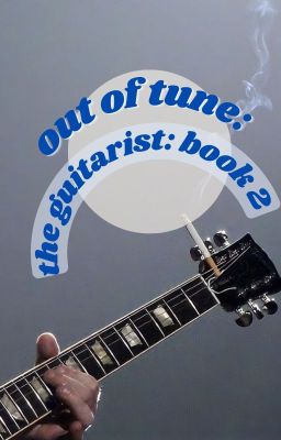 out of tune (the guitarist: book 2) | eddie munson x reader