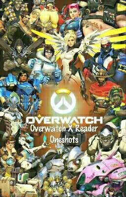 Overwatch X Reader Oneshots (PAUSED)