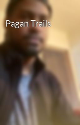 Pagan Trails 