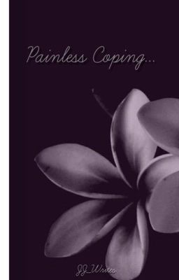 Painless Coping...