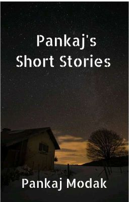 Pankaj's Short Stories