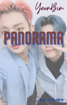 Panorama - YeonBin ✔︎ 